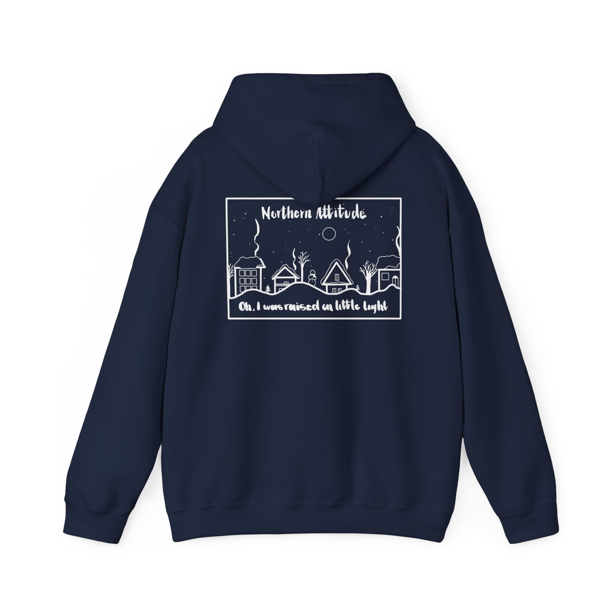 Northern Attitude New England Funny Humor Hoodie Original Hand Drawn Sweatshirt