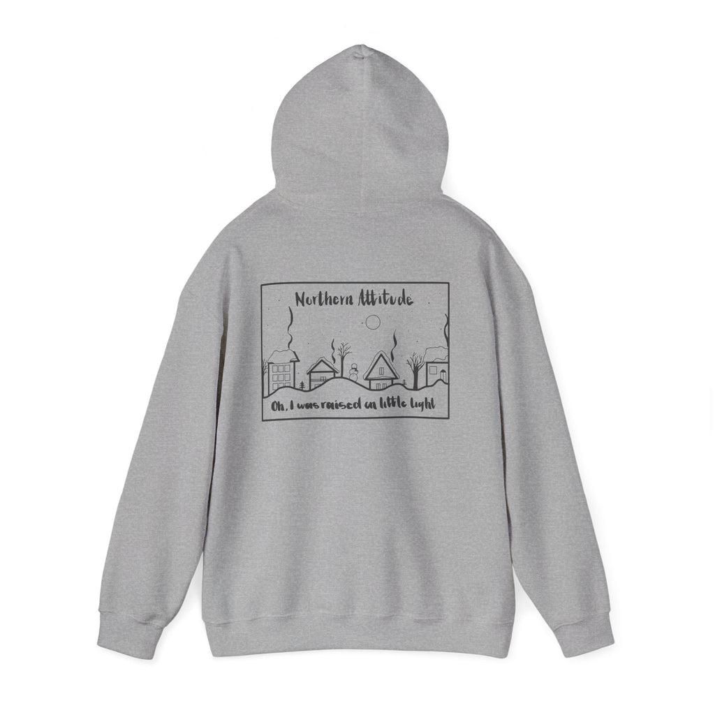 Northern Attitude New England Funny Humor Hoodie Original Hand Drawn Sweatshirt