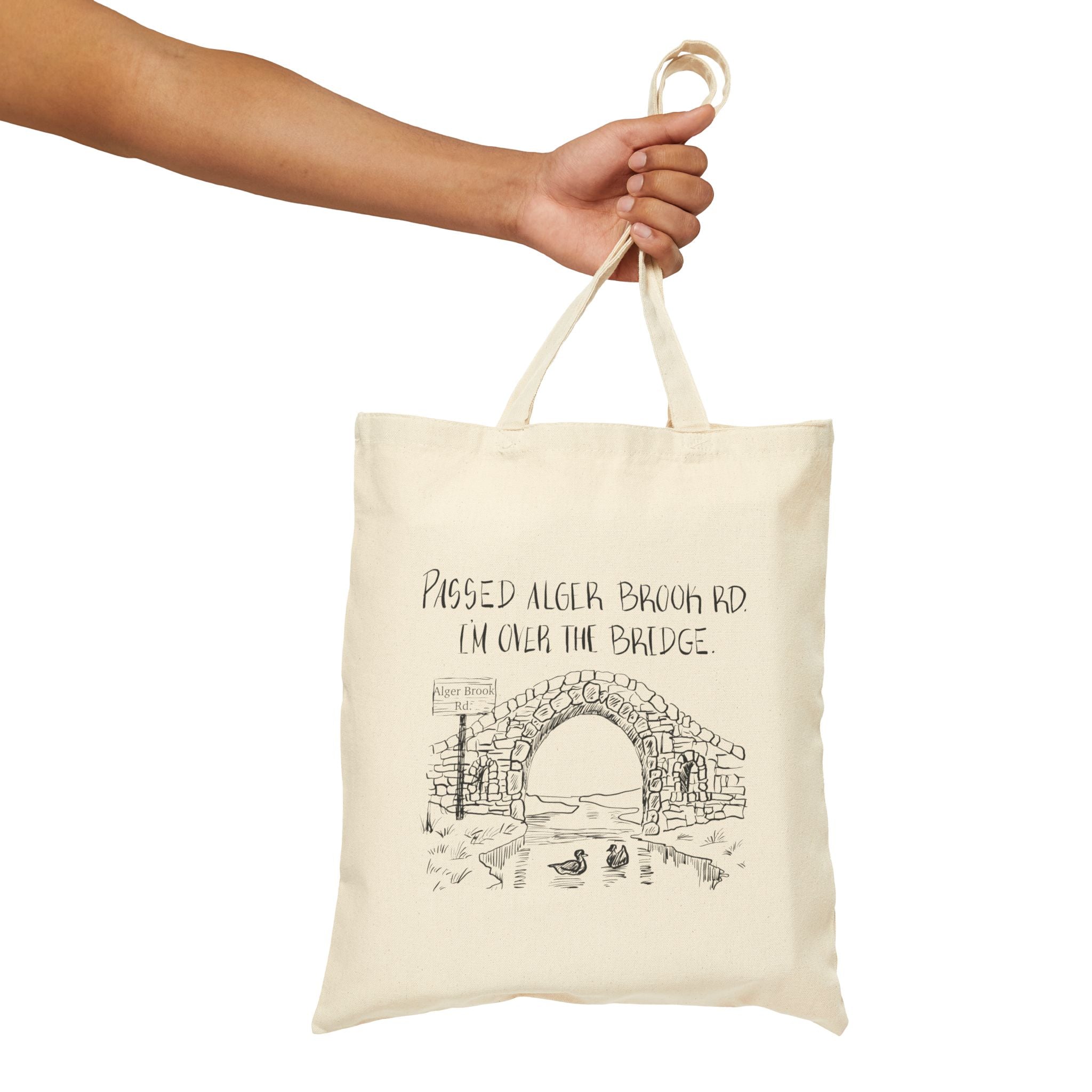 Passed Alger Brook Rd, I'm Over the Bridge Bet Villages Tote Original Hand Drawn Bag