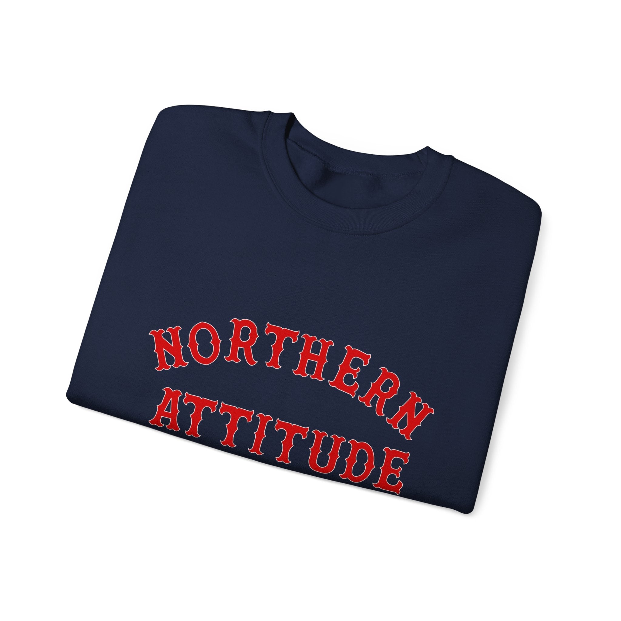 Northerner's Attitude New England Funny Humor Crewneck Original Hand Drawn Sweatshirt