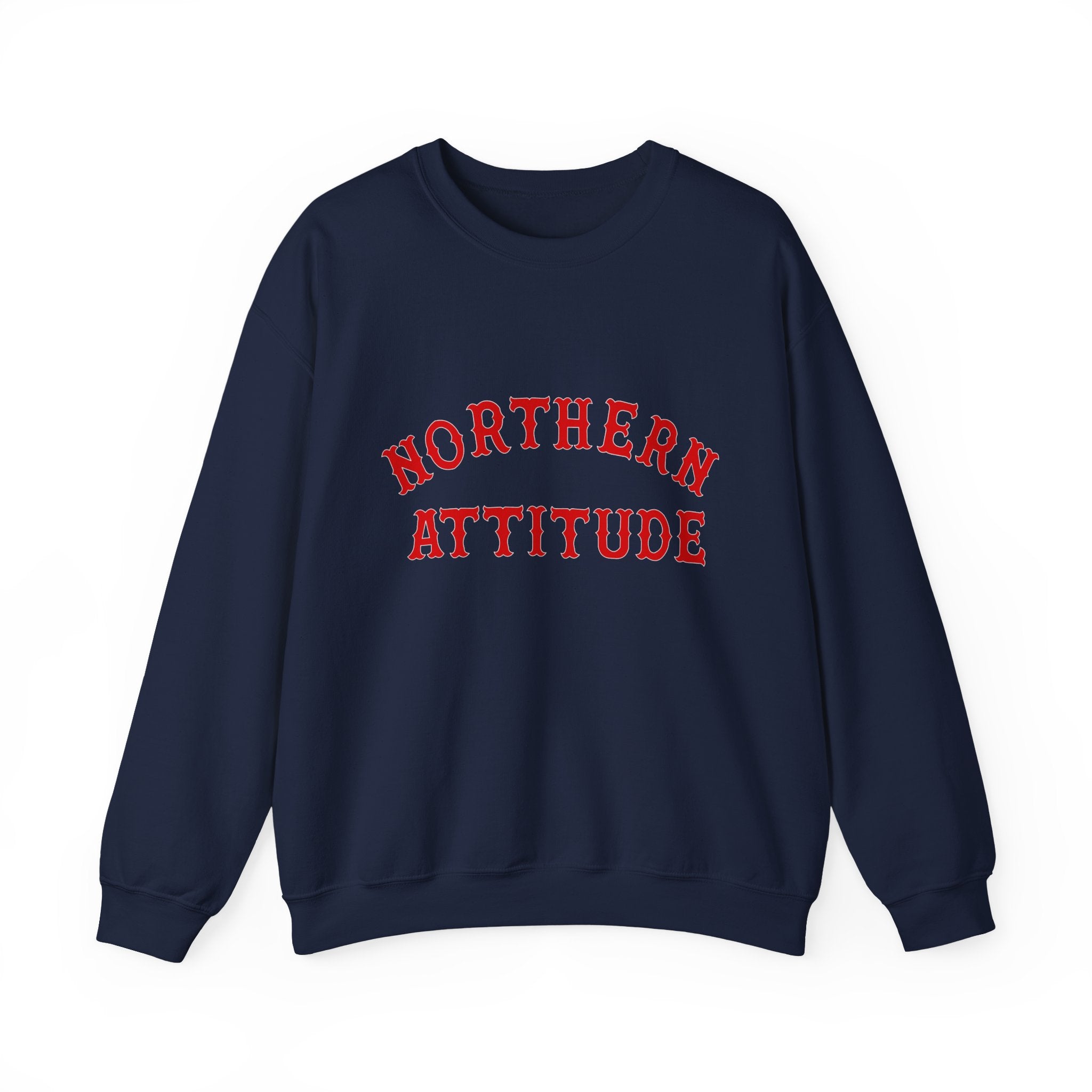 Northerner's Attitude New England Funny Humor Crewneck Original Hand Drawn Sweatshirt
