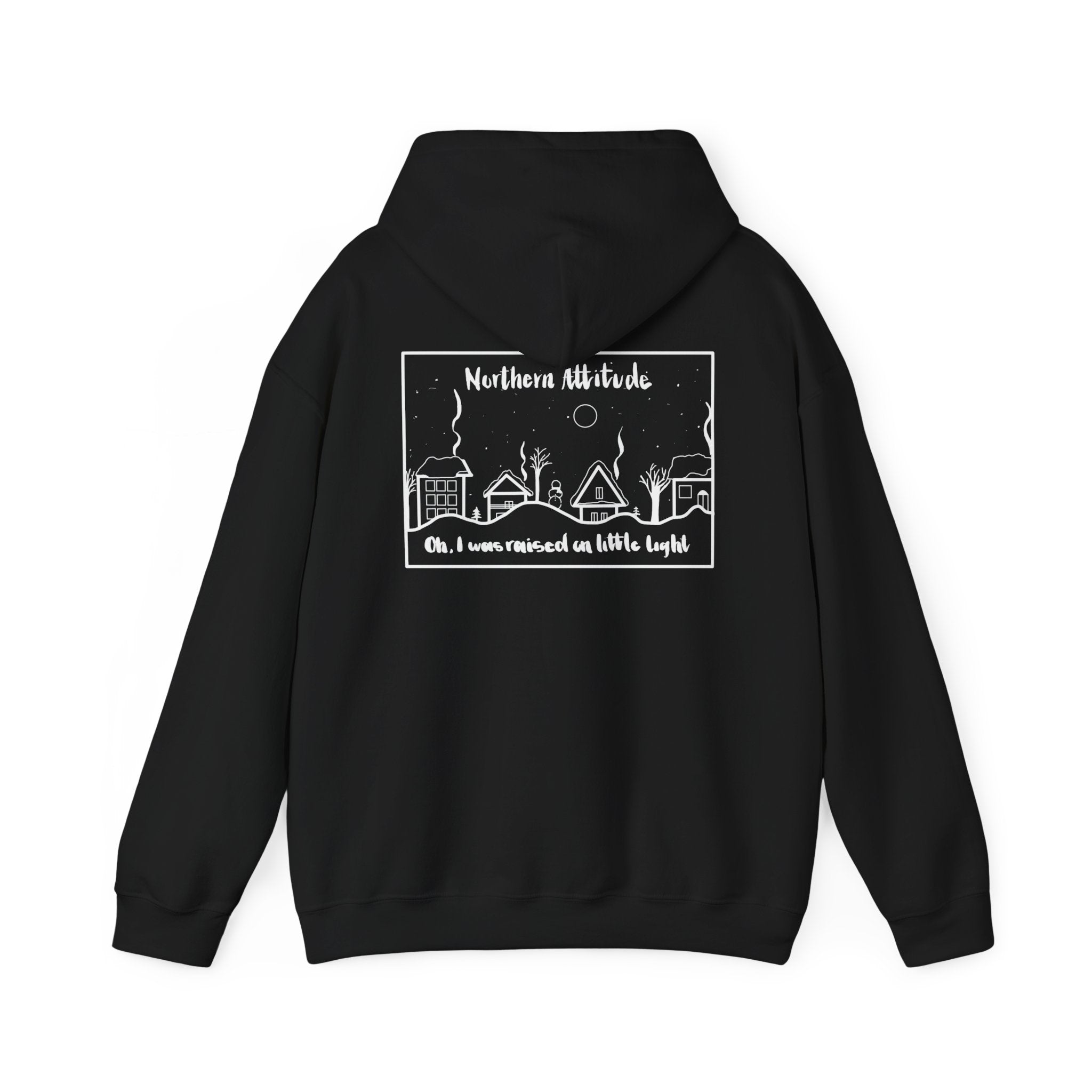 Northern Attitude New England Funny Humor Hoodie Original Hand Drawn Sweatshirt